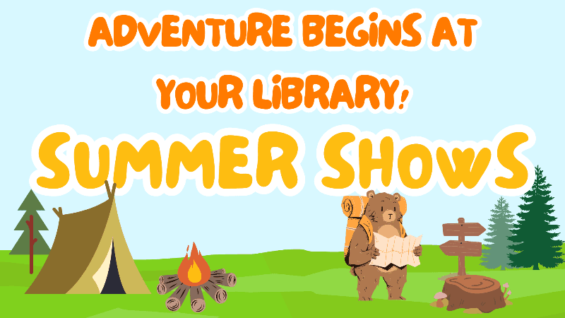 Adventure Begins at Your Library banner with camping scene drawing