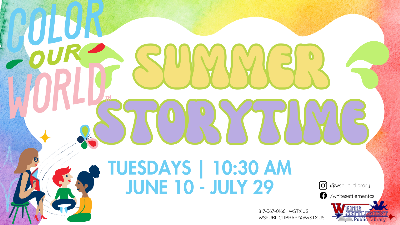 Color Our World: Summer Storytime, Tuesdays at 10:30 am, June 10 - July 29