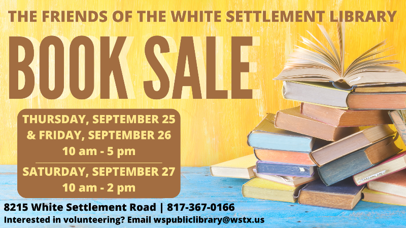 Friends of the Library Book Sale | Sept. 25-27 | White Settlement Public Library