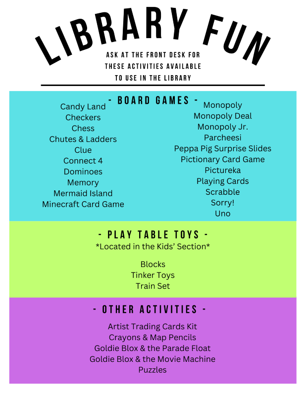 List of activities available for in-library use, including games, puzzles, and other activities